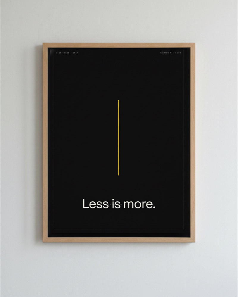 Less Is More Minimalist Typography Poster